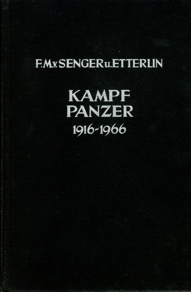 Die Kampfpanzer von 1916-1966 Memories