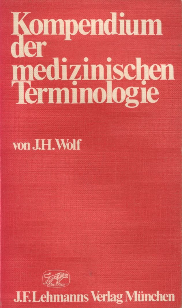 Kompendium der medizinischen Terminologie Books