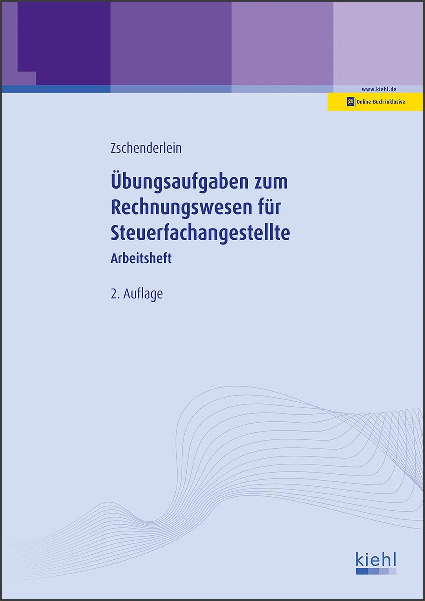 Übungsaufgaben zum Rechnungswesen für Steuerfachangestellte book