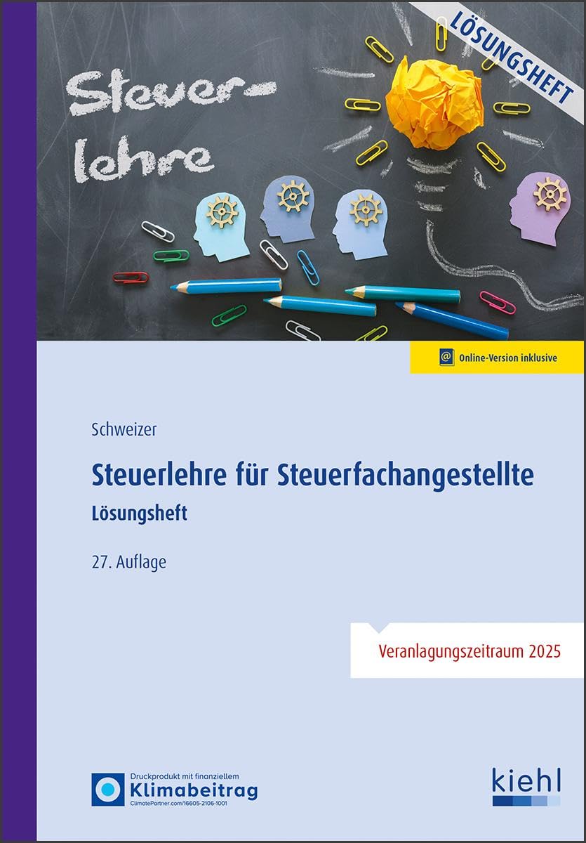 Steuerlehre für Steuerfachangestellte - Lösungsheft Law