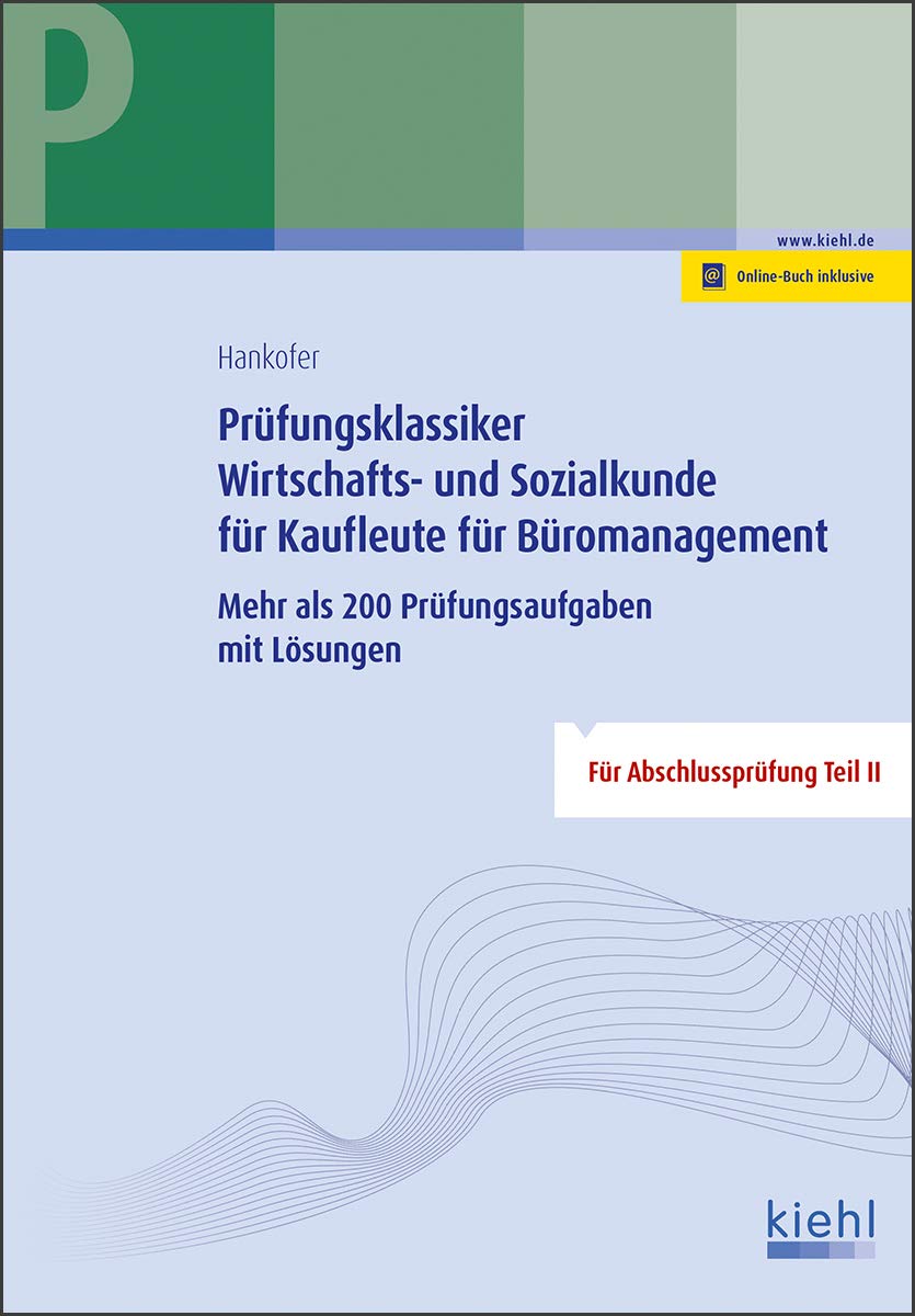 Prüfungsklassiker Wirtschafts- und Sozialkunde für Kaufleute für Büromanagement book