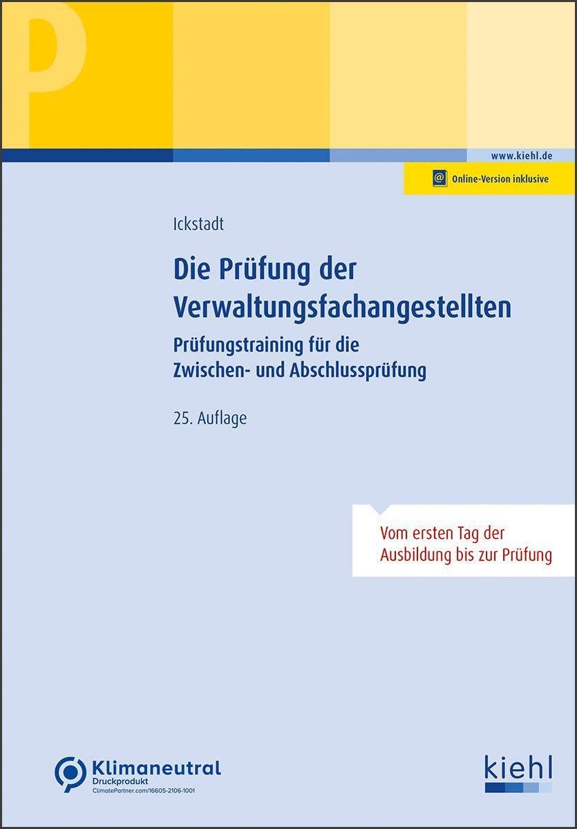 Die Prüfung der Verwaltungsfachangestellten: Prüfungstraining für die Zwischen- und Abschlussprüfung Law
