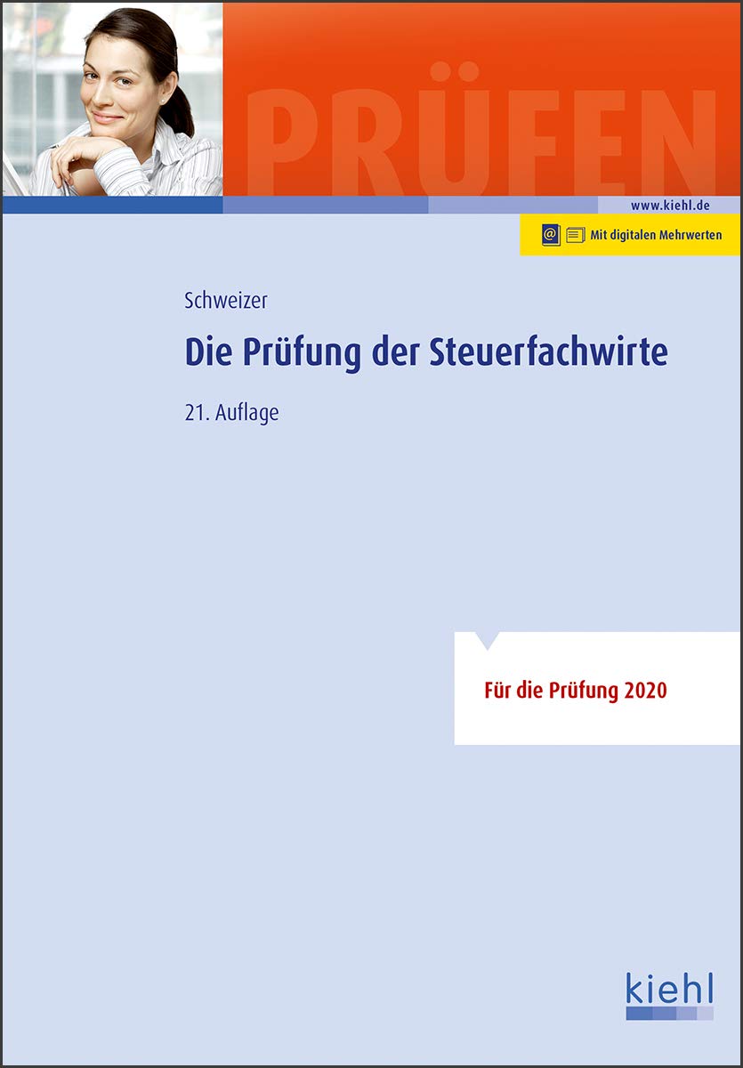 Die Prüfung der Steuerfachwirte: Mit Online-Zugang Law