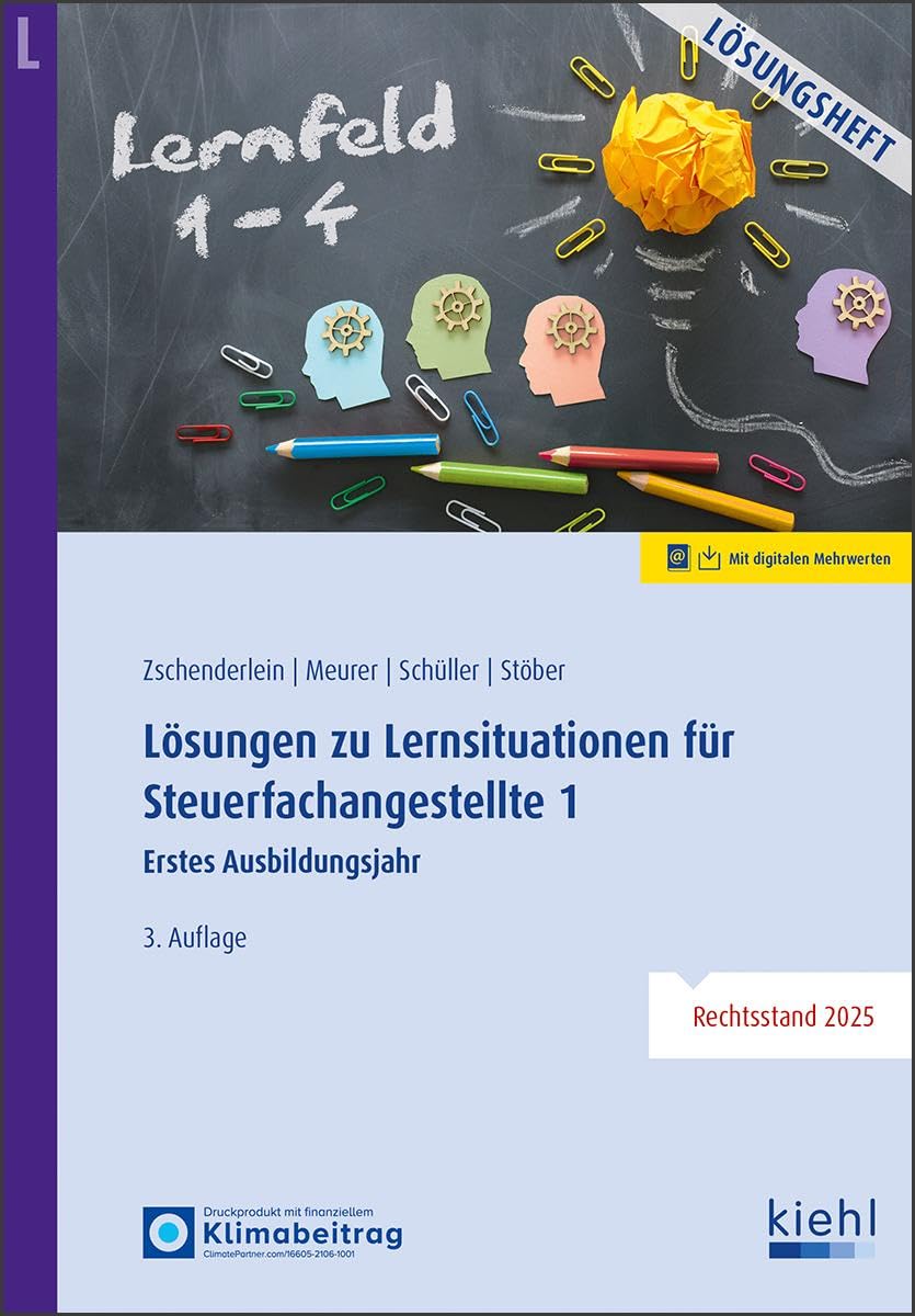 Lösungen zu Lernsituationen für Steuerfachangestellte 1 Law