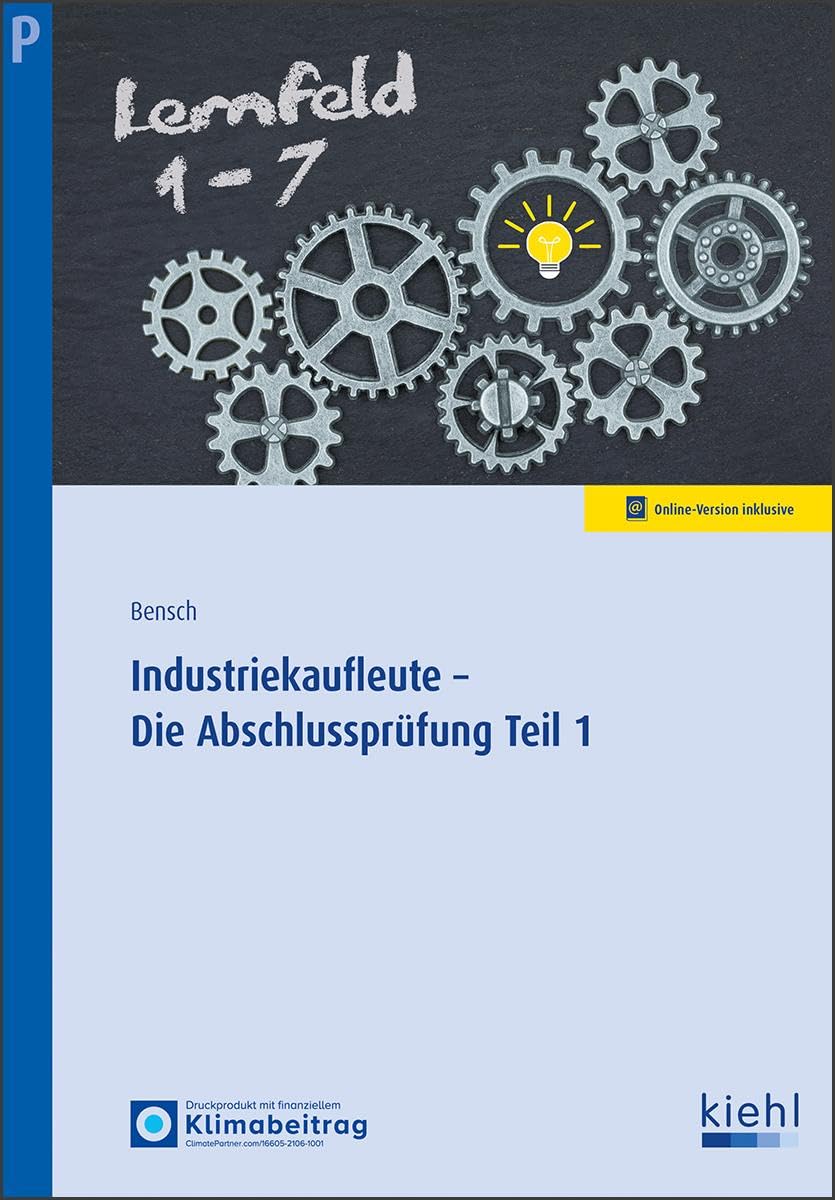 Industriekaufleute - Die Abschlussprüfung Teil 1 Business, Finance & Career