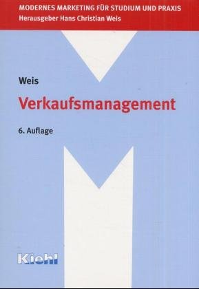Verkauf (Modernes Marketing für Studium und Praxis) Business, Finance & Career