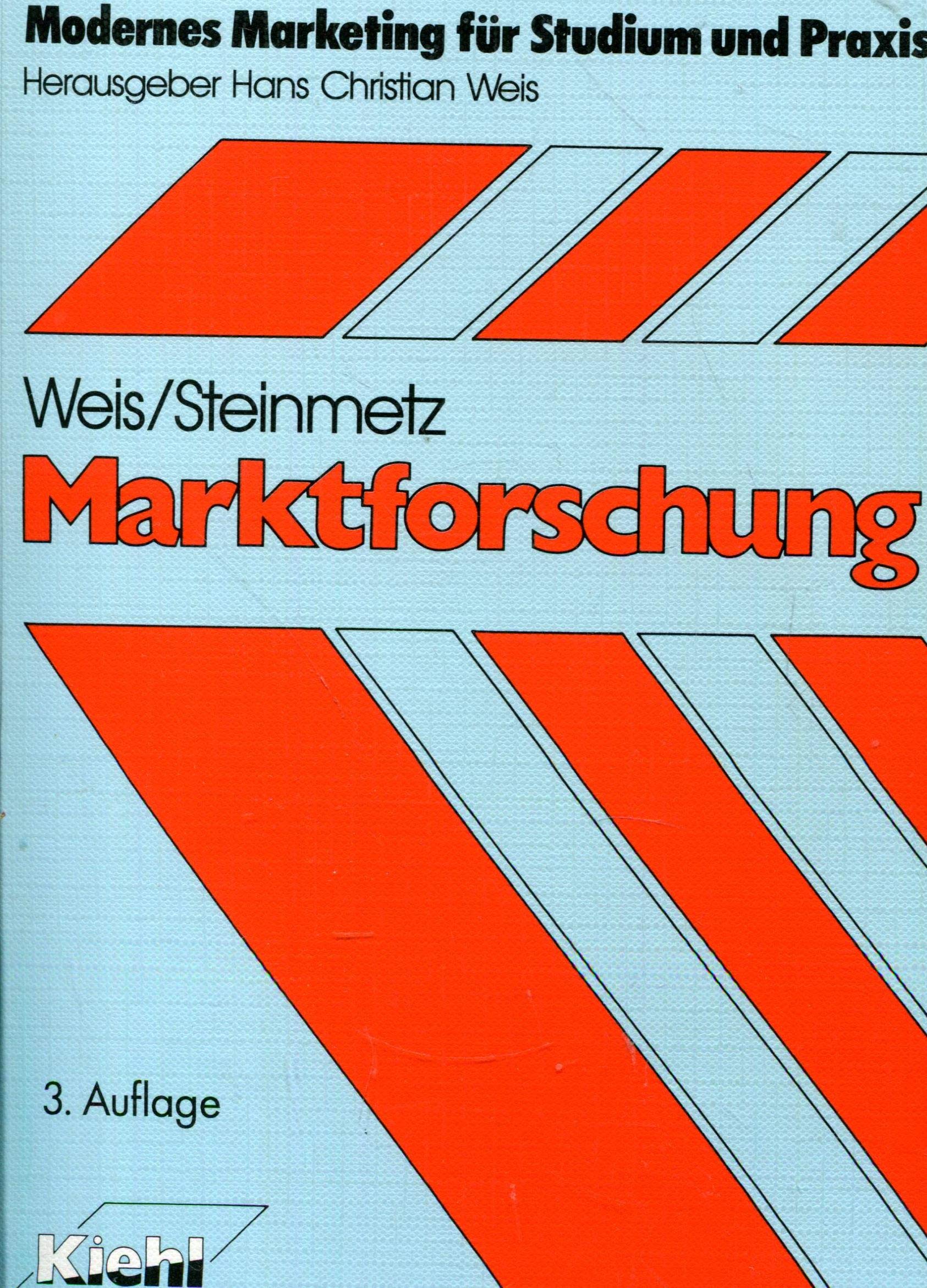 Marktforschung. (=Modernes Marketing für Studium und Praxis). book