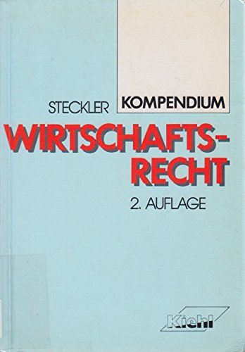 Kompendium Wirtschaftsrecht Law