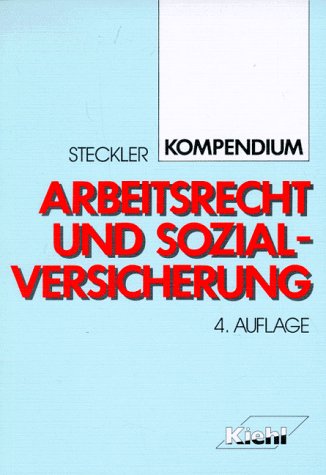 Kompendium Arbeitsrecht und Sozialversicherung Law