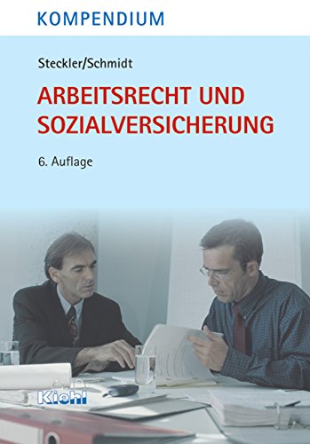 Kompendium Arbeitsrecht und Sozialversicherung Law