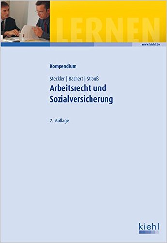 Kompendium Arbeitsrecht und Sozialversicherung Law