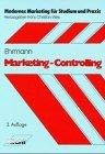 Marketing-Controlling (Modernes Marketing für Studium und Praxis) Business, Finance & Career