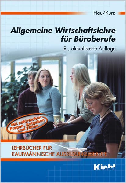Allgemeine Wirtschaftslehre für Büroberufe Law
