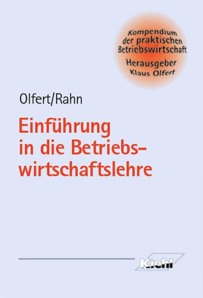 Einführung in die Betriebswirtschaftslehre (Kompendium der praktischen Betriebswirtschaft) Law