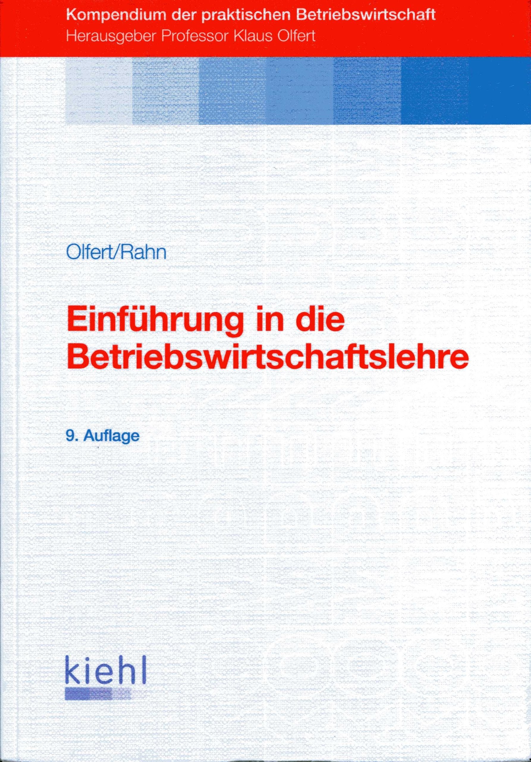 Einführung in die Betriebswirtschaftslehre (Kompendium der praktischen Betriebswirtschaft) Law