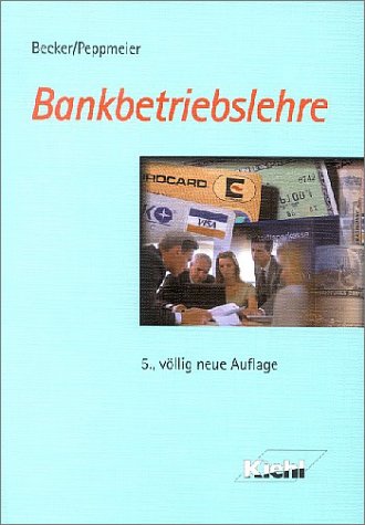 Bankbetriebslehre Business & Technology