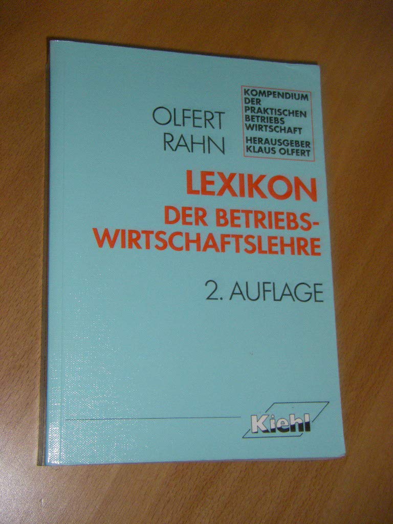 Lexikon der Betriebswirtschaftslehre (Kompendium der praktischen Betriebswirtschaft) Business, Finance & Career