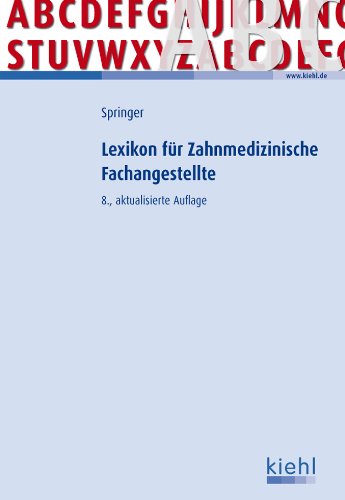 Lexikon für Zahnmedizinische Fachangestellte Medicine