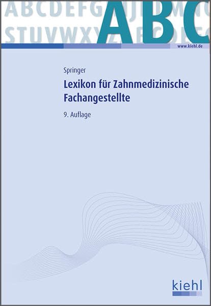 Lexikon für Zahnmedizinische Fachangestellte Medicine