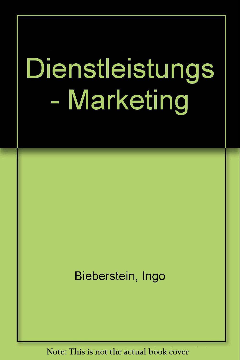 Dienstleistungs-Marketing (Modernes Marketing für Studium und Praxis) Business, Finance & Career