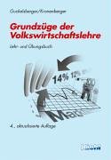 Grundzüge der Volkswirtschaftslehre. Lehr- und Übungsbuch. Law
