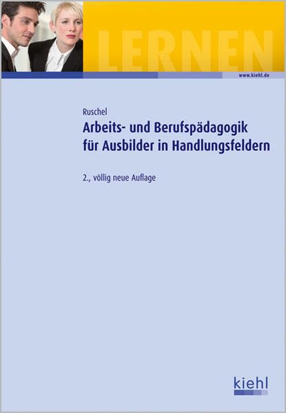 Arbeits- und Berufspädagogik für Ausbilder in Handlungsfeldern Business, Finance & Career