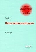 Unternehmenssteuern (Kompendium der praktischen Betriebswirtschaft) Business, Finance & Career