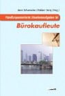 Handlungsorientierte Situationsaufgaben für Bürokaufleute Business, Finance & Career