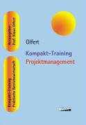 Kompakt-Training Projektmanagement (Kompakt-Training Praktische Betriebswirtschaft) Law