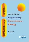 Kompakt-Training Unternehmensführung (Kompakt-Training Praktische Betriebswirtschaft) Law