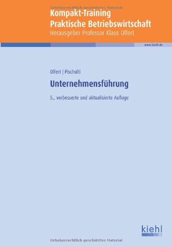 Kompakt-Training Unternehmensführung (Kompakt-Training Praktische Betriebswirtschaft) Law