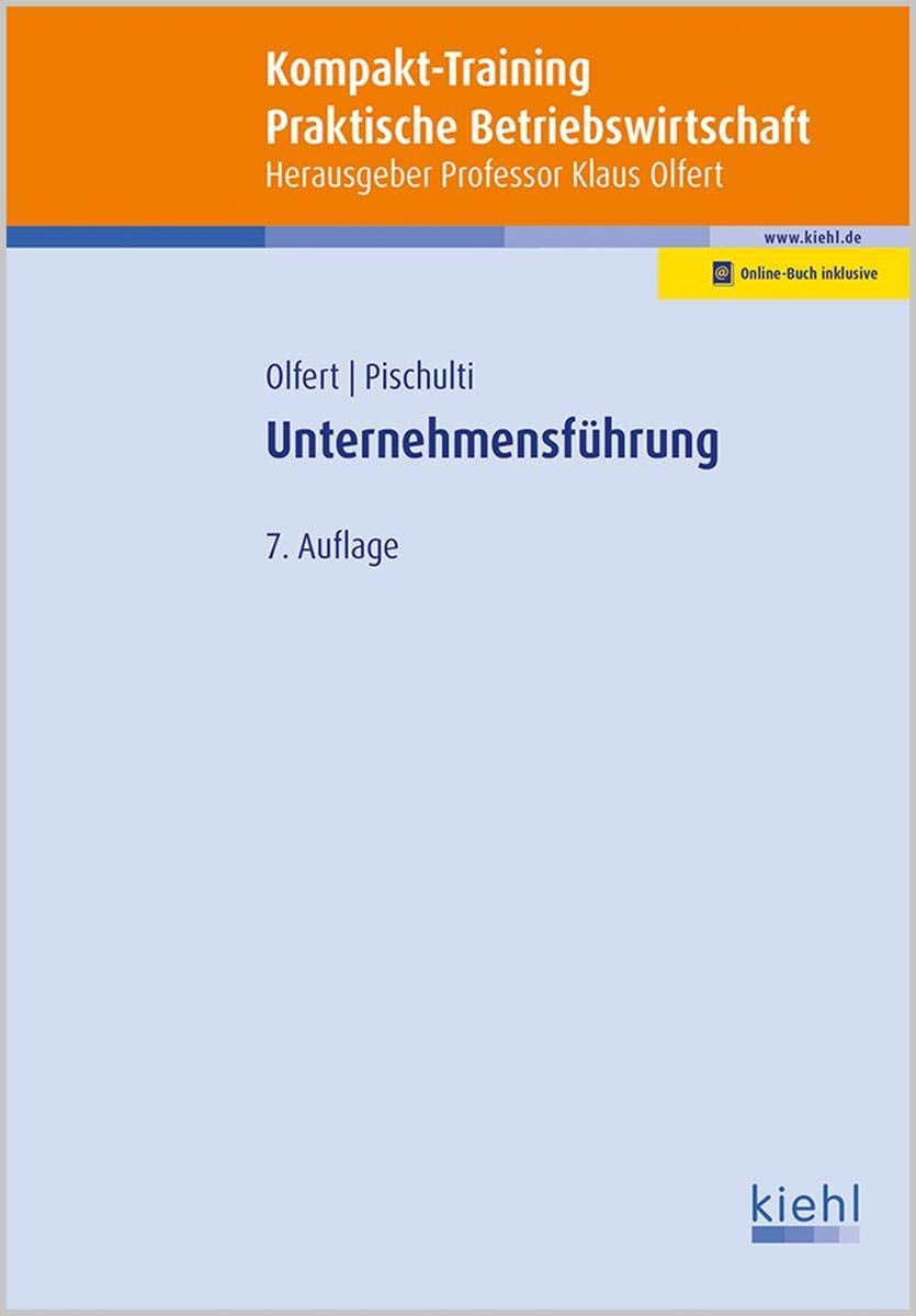 Kompakt-Training Unternehmensführung: Mit Online-Zugang (Kompakt-Training Praktische Betriebswirtschaft) Law
