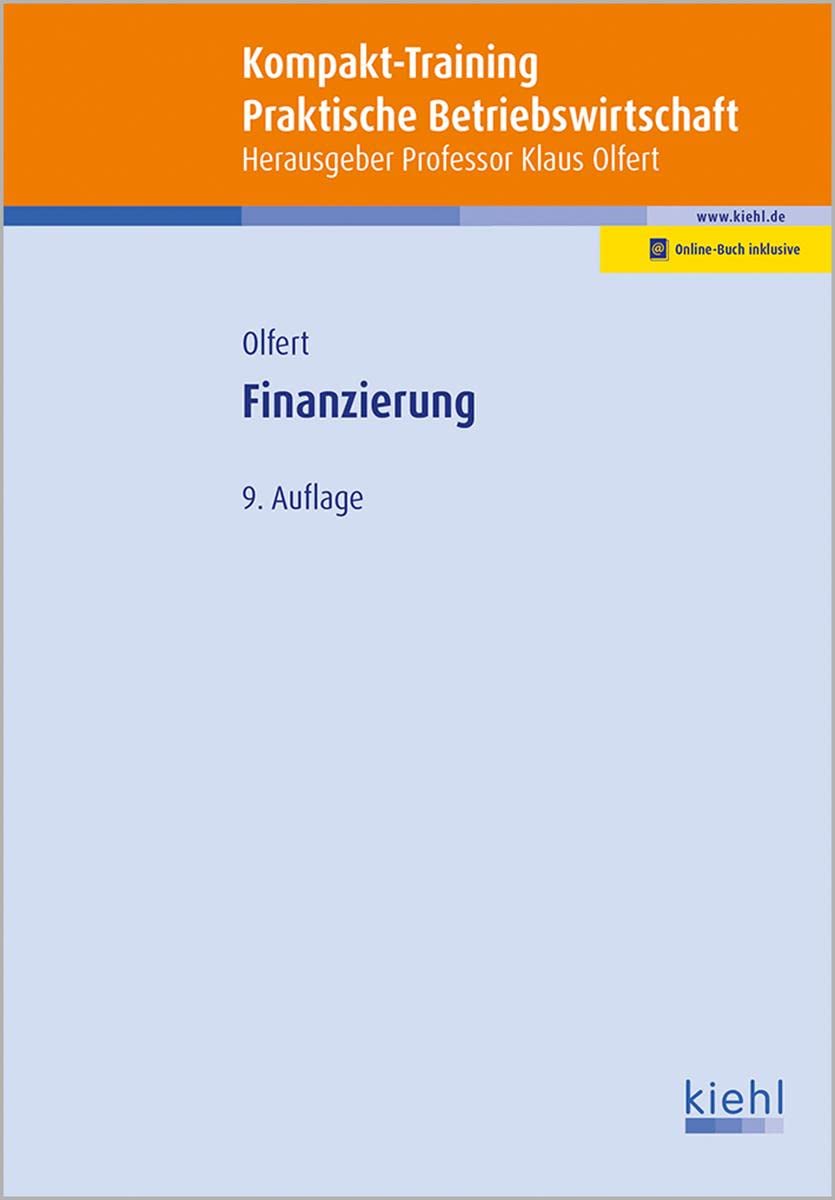 Kompakt-Training Finanzierung: Mit Online-Zugang (Kompakt-Training Praktische Betriebswirtschaft) Law
