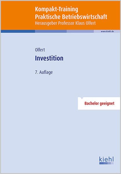 Kompakt-Training Investition (Kompakt-Training Praktische Betriebswirtschaft) Law