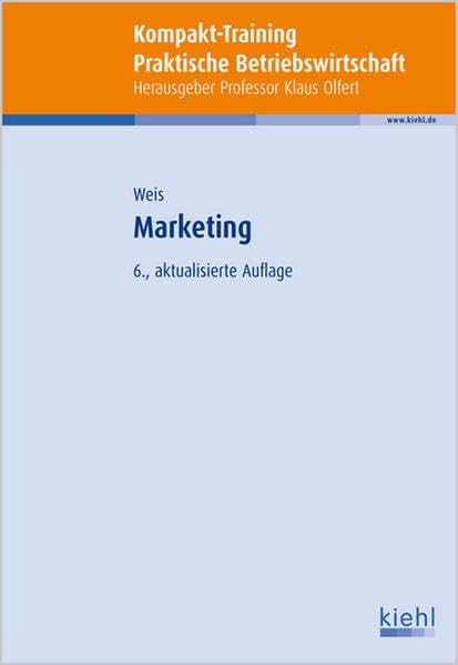 Kompakt-Training Marketing (Kompakt-Training Praktische Betriebswirtschaft) Law