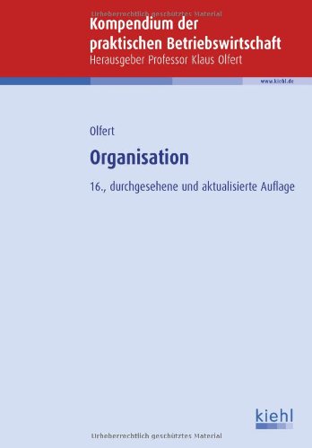 Organisation (Kompendium der praktischen Betriebswirtschaft) Law
