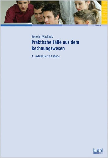 Praktische Fälle aus dem Rechnungswesen Business, Finance & Career