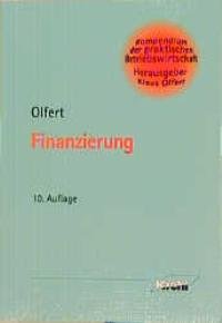 Finanzierung (Kompendium der praktischen Betriebswirtschaft) Business, Finance & Career