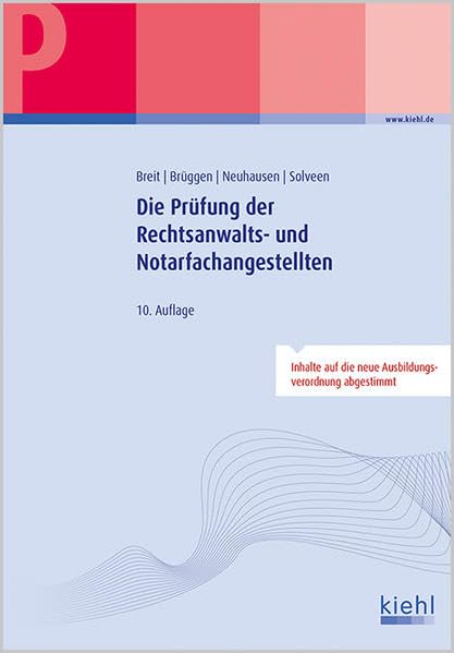 Die Prüfung der Rechtsanwalts- und Notarfachangestellten Law