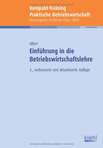 Kompakt-Training Einführung in die Betriebswirtschaftslehre (Kompakt-Training Praktische Betriebswirtschaft) Law