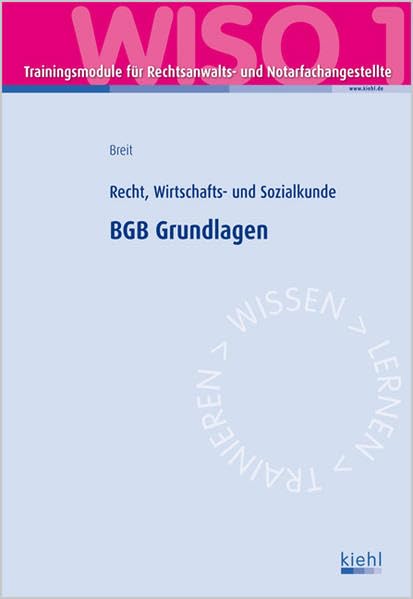 Trainingsmodul RENO - BGB Grundlagen (WISO 1): Recht, Wirtschafts- und Sozialkunde. Law