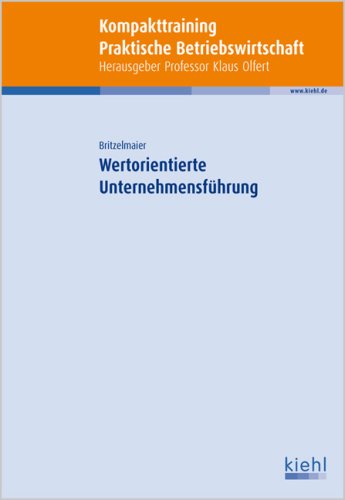 Kompakt-Training Wertorientierte Unternehmensführung (Kompakt-Training Praktische Betriebswirtschaft) Law