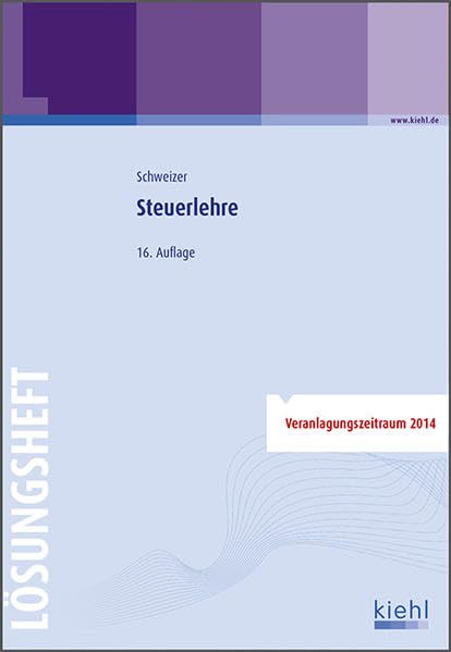 Steuerlehre - Lösungsheft Business, Finance & Career