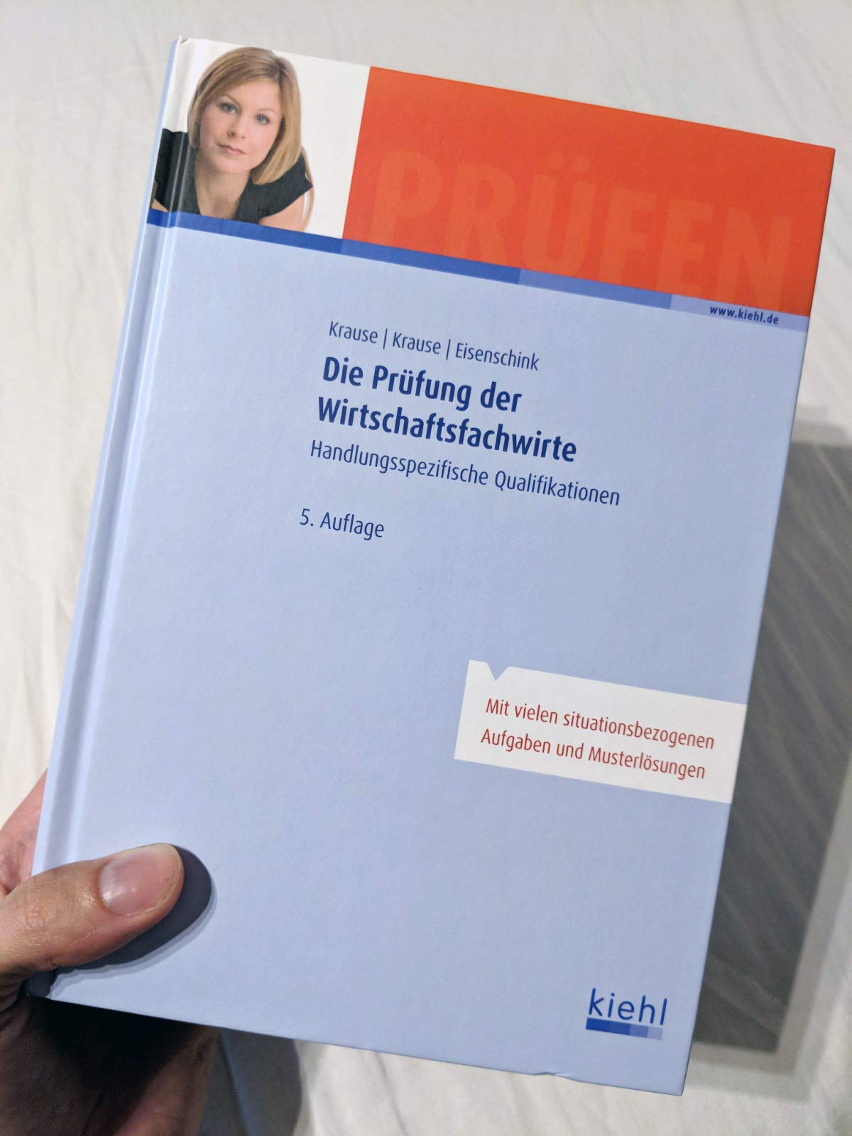 Die Prüfung der Wirtschaftsfachwirte Business, Finance & Career