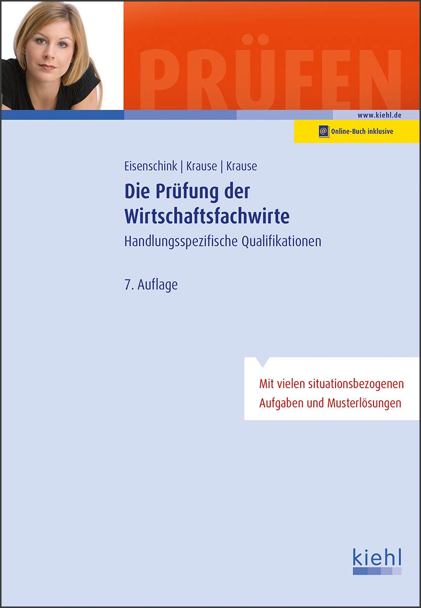 Die Prüfung der Wirtschaftsfachwirte Business, Finance & Career