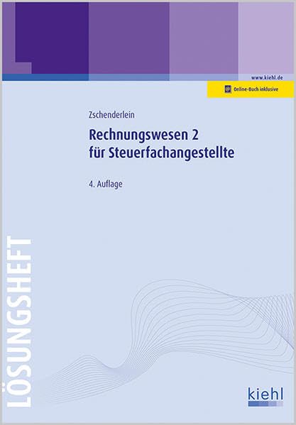 Rechnungswesen 2 für Steuerfachangestellte - Lösungsheft Law