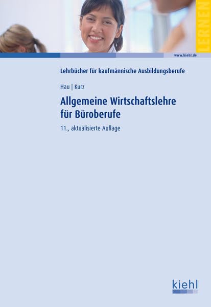 Allgemeine Wirtschaftslehre für Büroberufe Business, Finance & Career