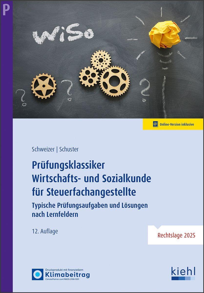 Prüfungsklassiker Wirtschafts- und Sozialkunde für Steuerfachangestellte Business, Finance & Career