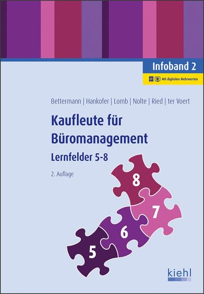 Kaufleute für Büromanagement - Infoband 2: Lernfelder 5-8 Business, Finance & Career