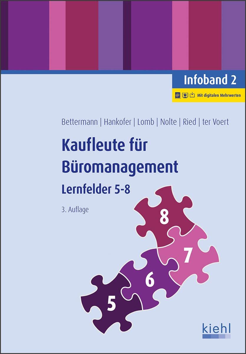 Kaufleute für Büromanagement - Infoband 2: Lernfelder 5-8 Business, Finance & Career